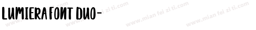 Lumiera Font Duo字体转换